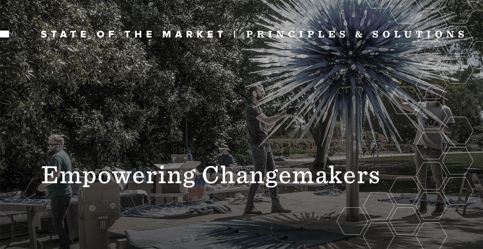 State of the Market: Pricipals & Solutions - Empowering Changemakers